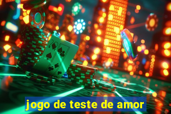 jogo de teste de amor